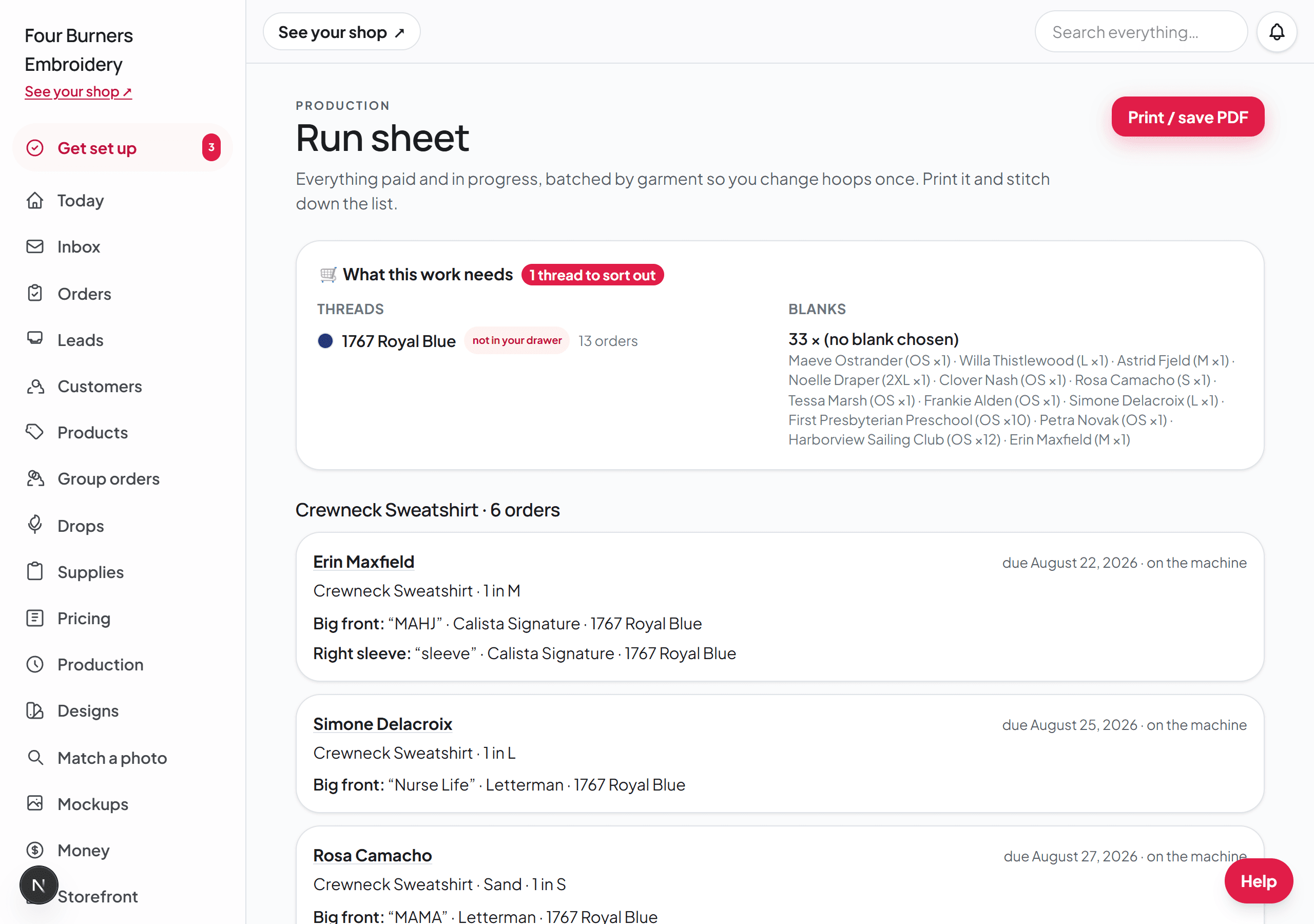 The Run sheet: a what-this-work-needs summary with a thread flagged not in your drawer, then orders batched by garment.